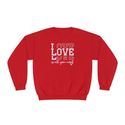 Valentines Sweatshirt Soft Pre-Shrunk Crewneck