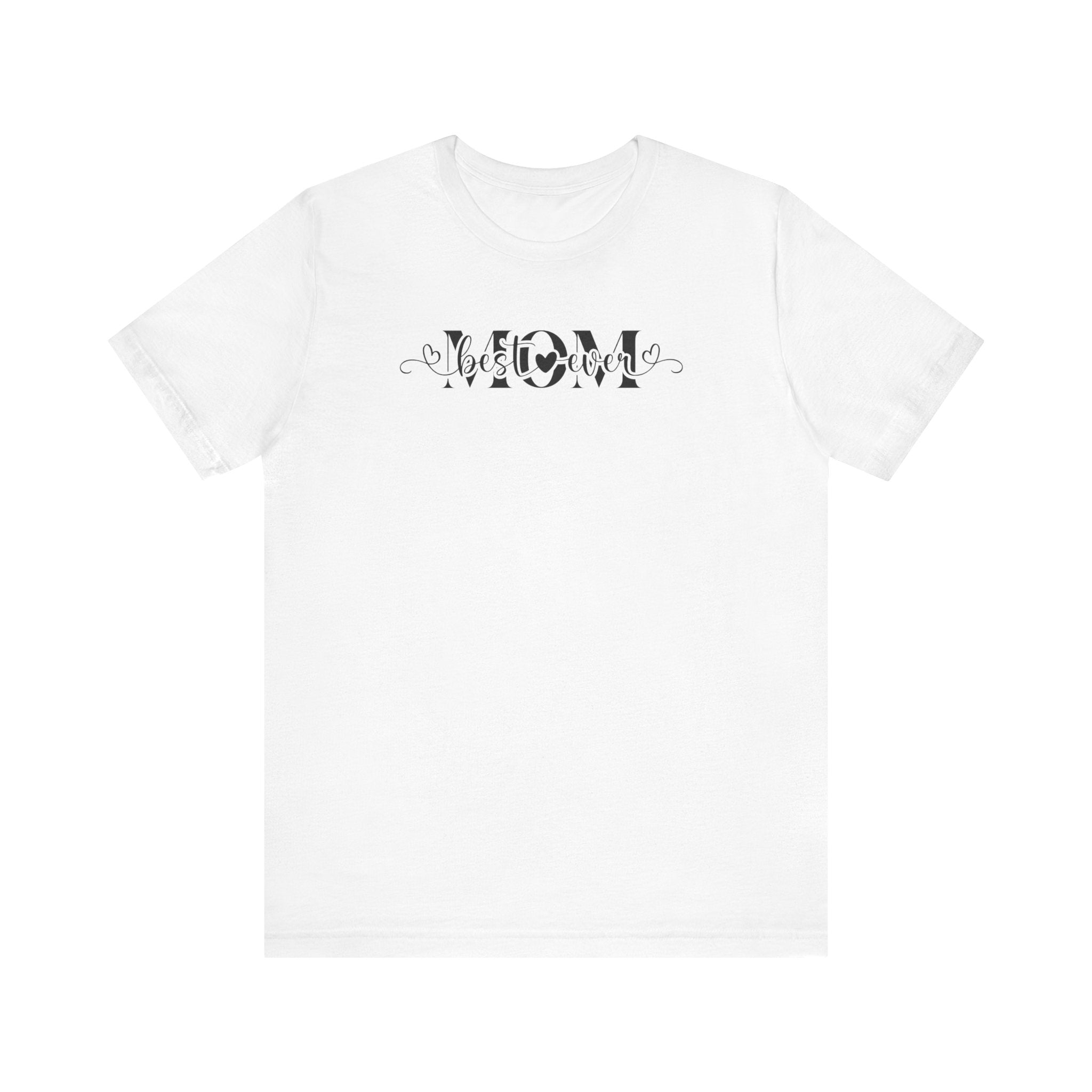 Best Mom Ever Jersey Short Sleeve Tee