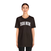 CV2 Boutique Dog Mom Short Sleeve Jersey Tee