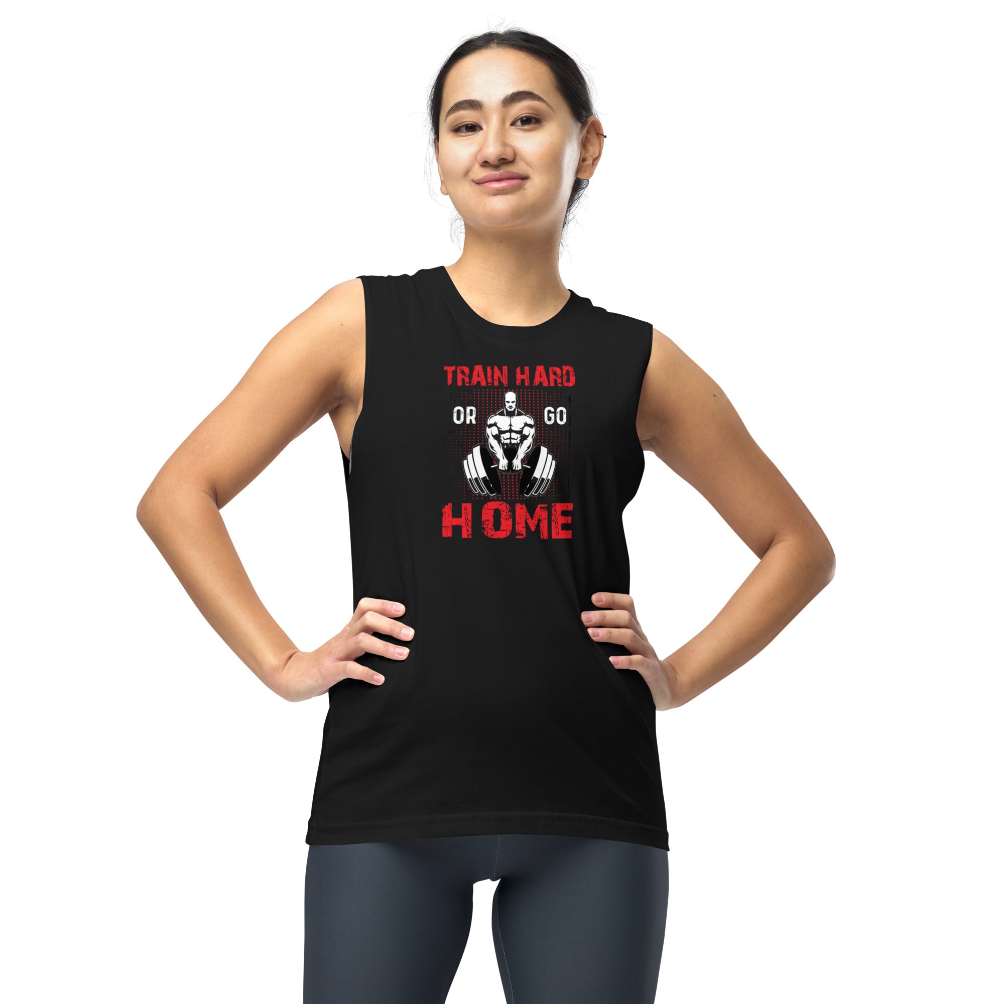 Go Hard Unisex Muscle Shirt