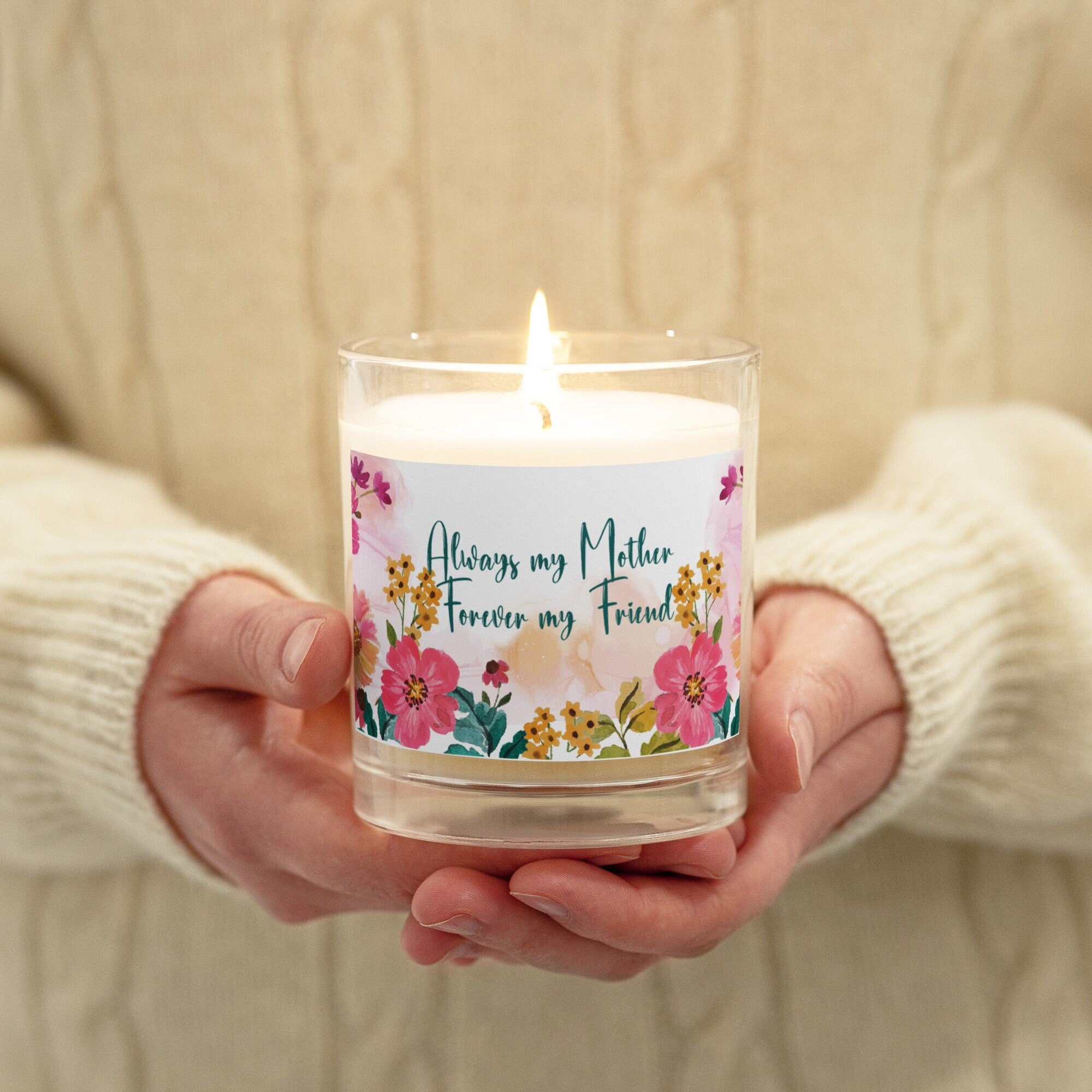 Glass jar soy wax candle Warm Natural Scent Always my Mother Forever my Friend
